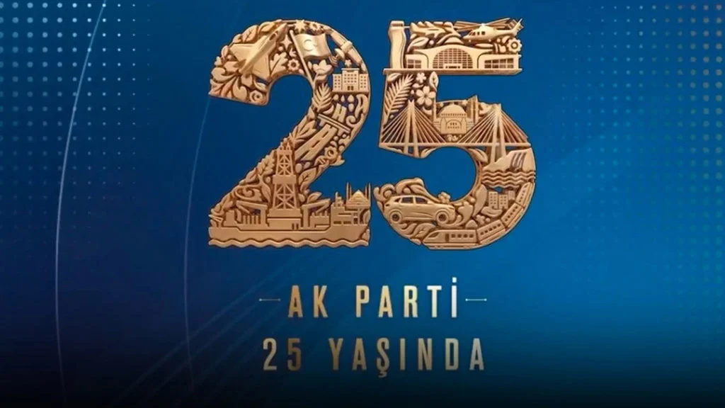 AK Parti 25 Yaşına Giriyor!